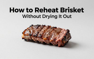 How to Reheat Brisket Without Drying It Out
